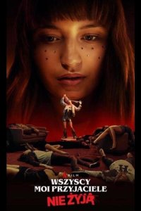 Все мои друзья мертвы