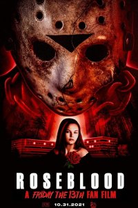 Пятница 13-е: Кровь Роуз