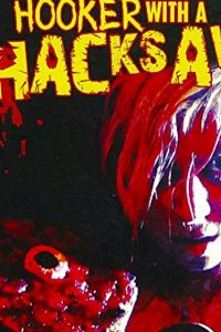 Hooker with a Hacksaw